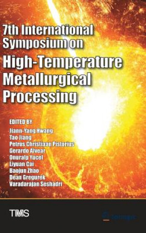 Book 7th International Symposium on High-Temperature Metallurgical Processing Gerardo Alvear