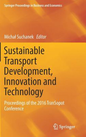 Libro Sustainable Transport Development, Innovation and Technology Michal Suchanek