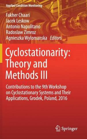 Buch Cyclostationarity: Theory and Methods  III Fakher Chaari