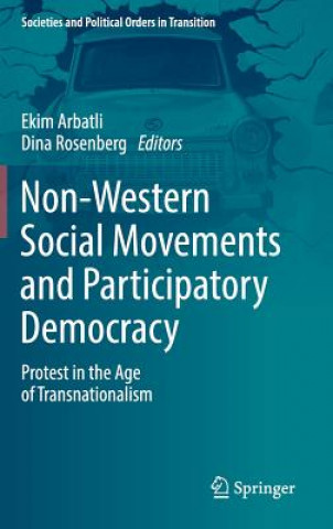 Kniha Non-Western Social Movements and Participatory Democracy Ekim Arbatli