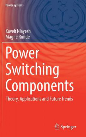 Knjiga Power Switching Components Kaveh Niayesh
