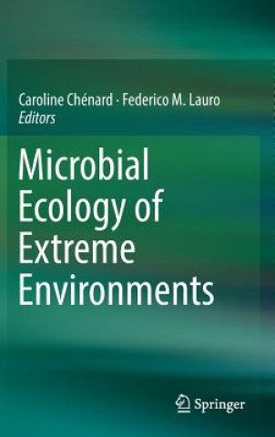 Carte Microbial Ecology of Extreme Environments Caroline Chénard
