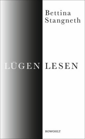 Könyv Lügen lesen Bettina Stangneth