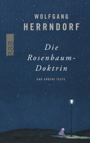 Kniha Die Rosenbaum-Doktrin Wolfgang Herrndorf