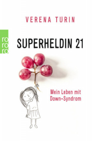 Könyv Superheldin 21 Verena Turin