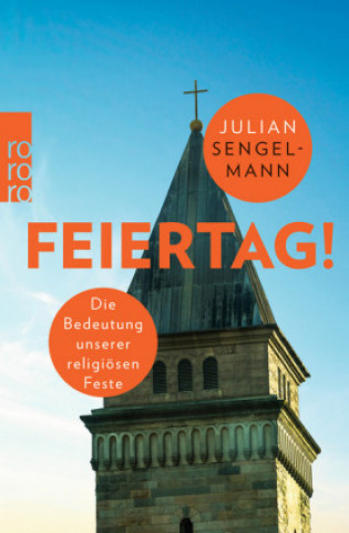Kniha Feiertag! Julian Sengelmann