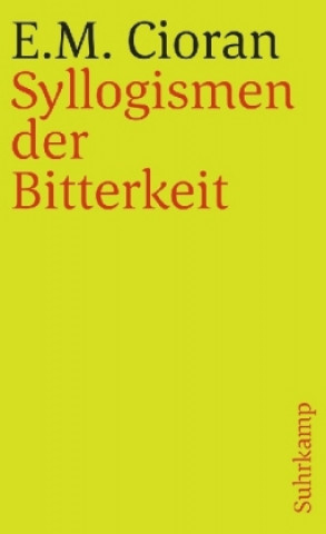 Kniha Syllogismen der Bitterkeit E. M. Cioran