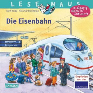 Kniha LESEMAUS 100: Die Eisenbahn Steffi Korda