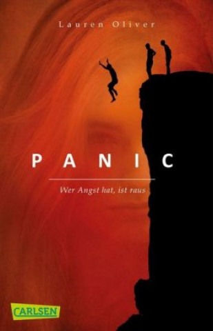 Kniha Panic - Wer Angst hat, ist raus Lauren Oliver