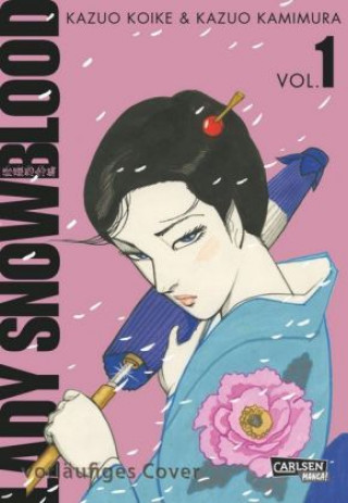 Kniha Lady Snowblood. Bd.1 Kazuo Koike
