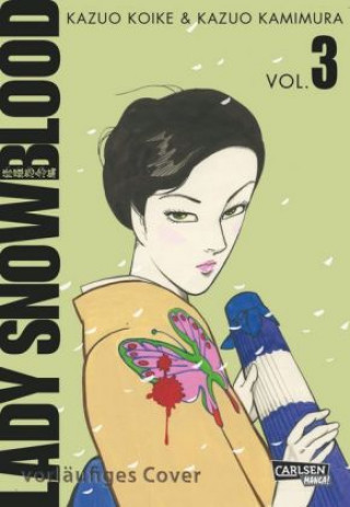 Kniha Lady Snowblood. Bd.3 Kazuo Koike