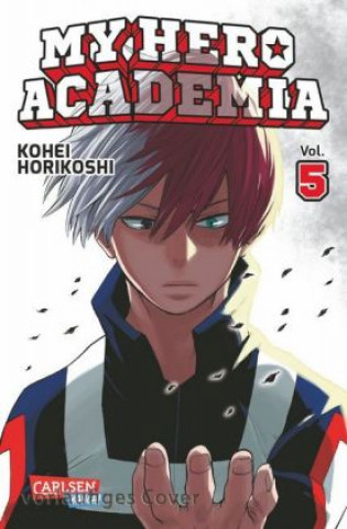 Книга My Hero Academia 5 Kohei Horikoshi
