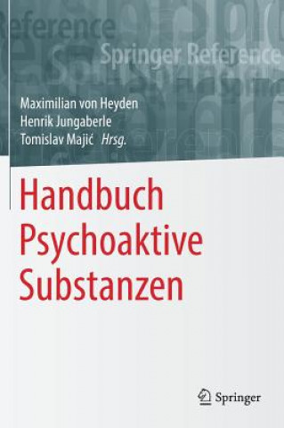 Kniha Handbuch Psychoaktive Substanzen Maximilian von Heyden