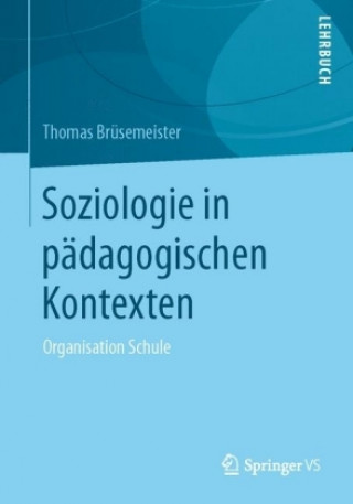 Książka Soziologie in Padagogischen Kontexten Thomas Brüsemeister