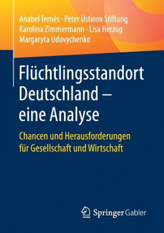 Kniha Fluchtlingsstandort Deutschland - eine Analyse Anabel Tern?s
