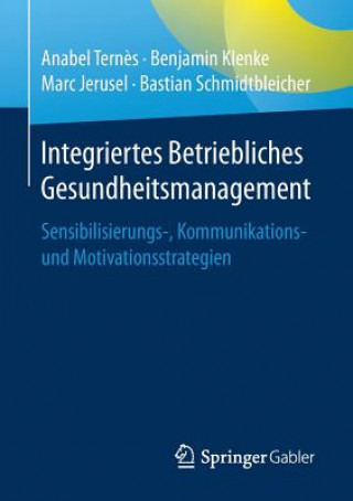 Könyv Integriertes Betriebliches Gesundheitsmanagement Anabel Tern?s
