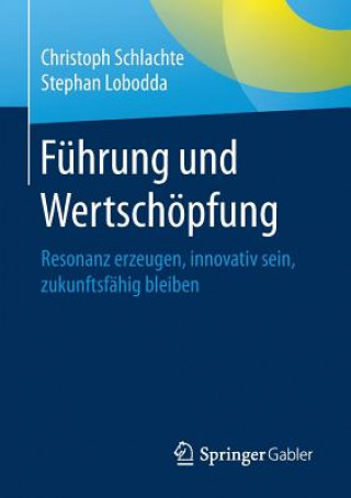 Knjiga Fuhrung Und Wertschoepfung Christoph Schlachte