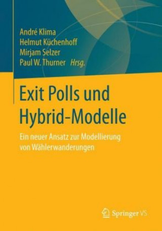 Kniha Exit Polls und Hybrid-Modelle André Klima