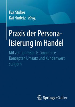 Kniha Praxis Der Personalisierung Im Handel Eva Stüber
