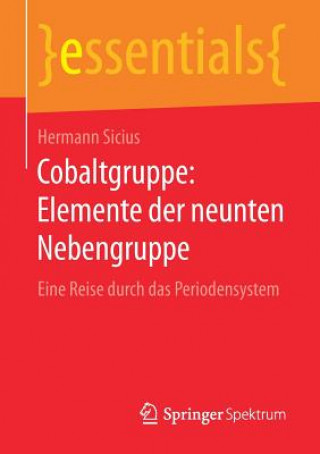 Carte Cobaltgruppe: Elemente Der Neunten Nebengruppe Hermann Sicius