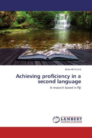 Boek Achieving proficiency in a second language Zakia Ali-Chand