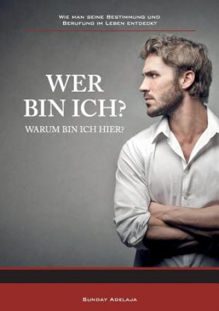 Kniha Wer bin ich? Sunday Adelaja
