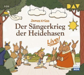 Audio Der Sängerkrieg der Heidehasen - Live!, 1 Audio-CD James Krüss