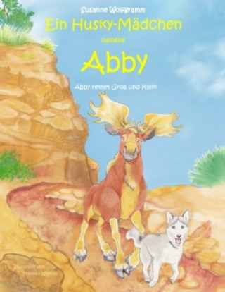 Carte Ein Husky-Mädchen namens Abby Susanne Wolfgramm