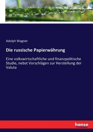 Carte russische Papierwahrung ADOLPH WAGNER