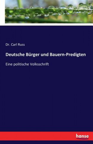 Carte Deutsche Burger und Bauern-Predigten Dr Carl Russ