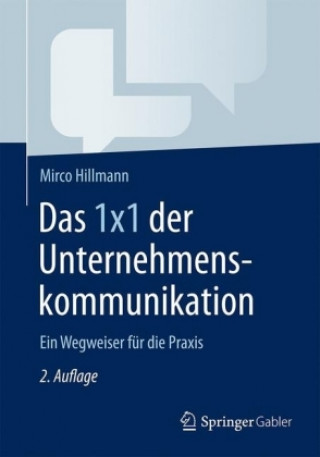 Книга Das 1x1 der Unternehmenskommunikation Mirco Hillmann