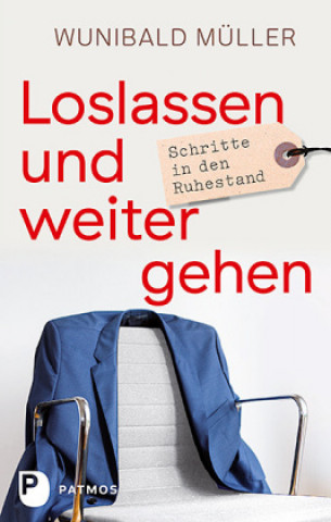 Книга Loslassen und weitergehen Wunibald Müller