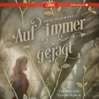 Audio Auf immer gejagt Erin Summerill