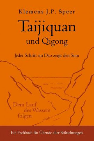 Carte Taijiquan und Qigong Klemens J. P. Speer