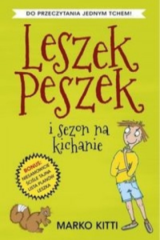 Kniha Leszek Peszek i Sezon na kichanie Marko Kitti