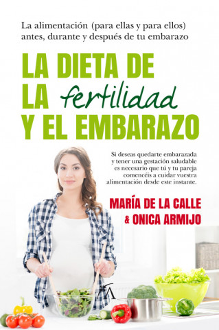 Kniha Dieta de la fertilidad, La M. DE LA CALLE