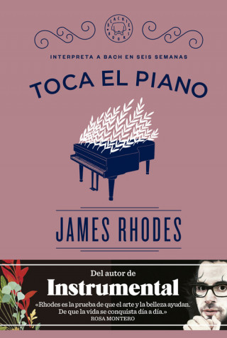 Buch Toca el piano: Interpreta a Bach en seis semanas JAMES RHODES