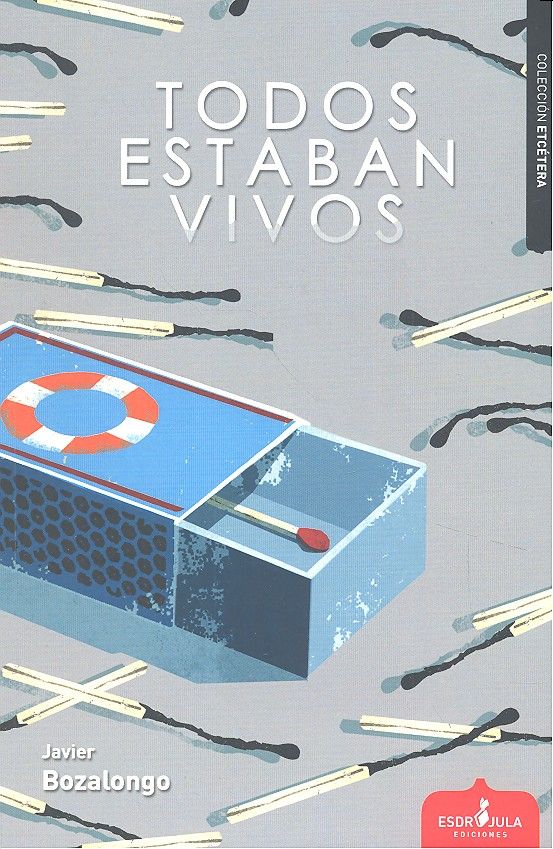 Buch Todos estaban vivos JAVIER BOZALONGO ANTOÑANZAS