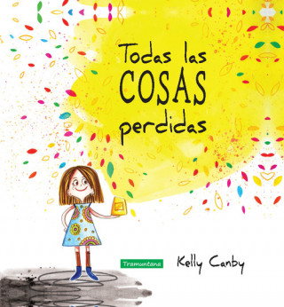 Kniha Todas las COSAS Perdidas KELLY CANBY