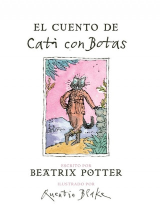 Książka El cuento de Cati con botas (Beatrix Potter. Álbum ilustrado) Beatrix Potter