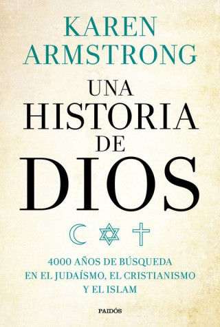 Książka Una historia de Dios KAREN ARMSTRONG