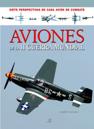 Kniha Aviones de la II Guerra Mundial ROBERT JACKSON