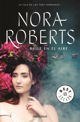 Livre La isla de las Tres Hermanas 1. Baile en el aire J. D. Robb