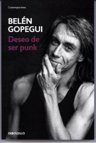 Libro Deseo de ser punk Belén Gopegui