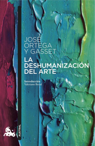 Carte La deshumanización del arte JOSE ORTEGA Y GASSET