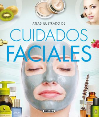 Kniha Atlas ilustrado de cuidados faciales Susaeta Publishing Inc