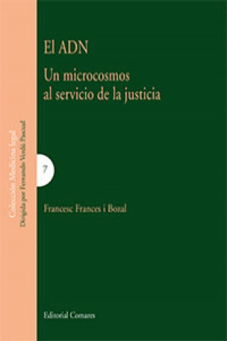 Book EL ADN. Un microcosmos al servicio de la justicia 