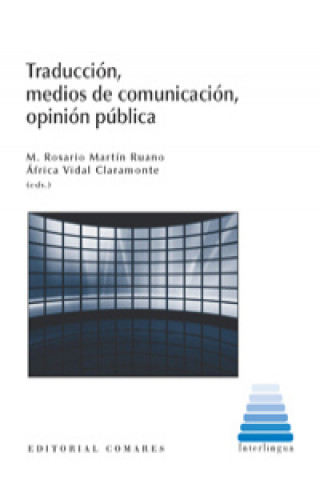 Knjiga Traducción, medios de comunicación, opinión pública 