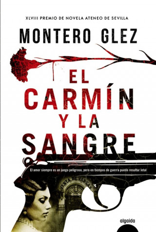 Książka El carmín y la sangre MONTERO GONZALEZ