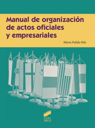 Book MANUAL DE ORGANIZACION DE ACTOS OFICIALES Y EMPRESARIALES 